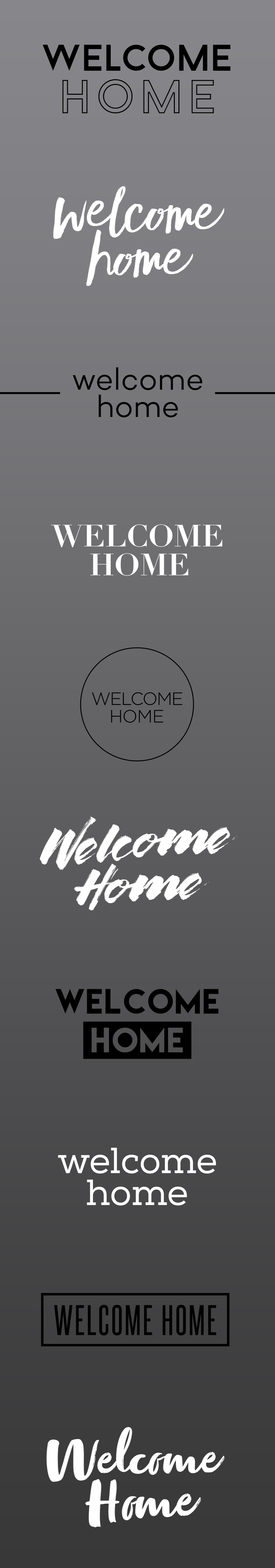 Welcome Home Graphics